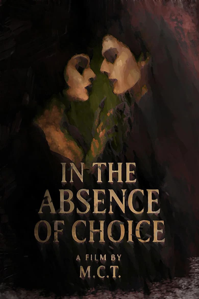 In the Absence of Choice cover art