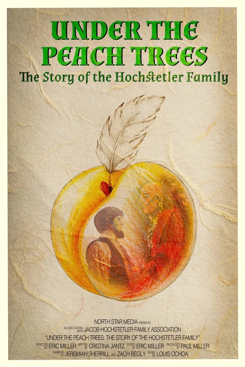 Under the Peach Trees: The Story of the Hochstetler Family cover art