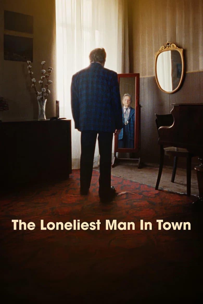 The Loneliest Man in Town cover art