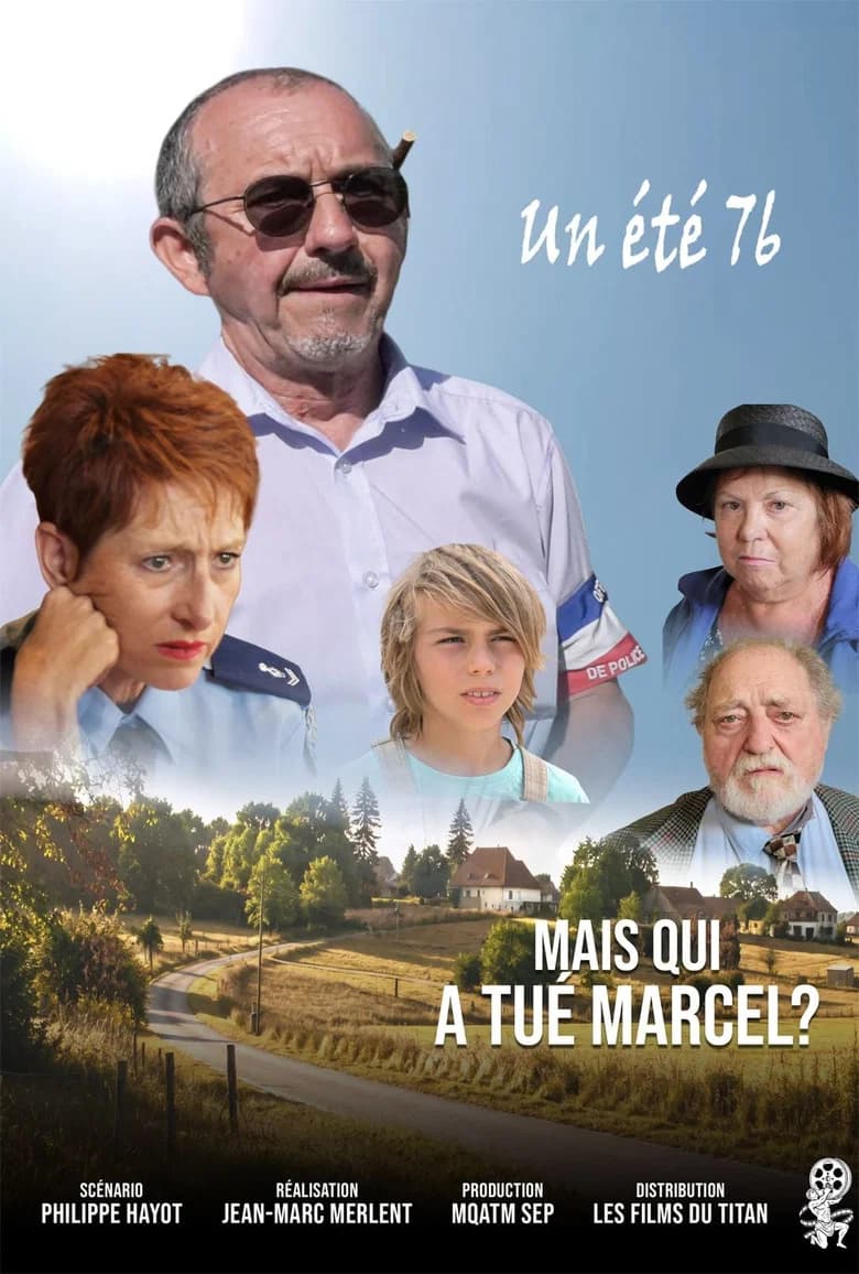 Mais qui a tué Marcel ? Un été 76 cover art