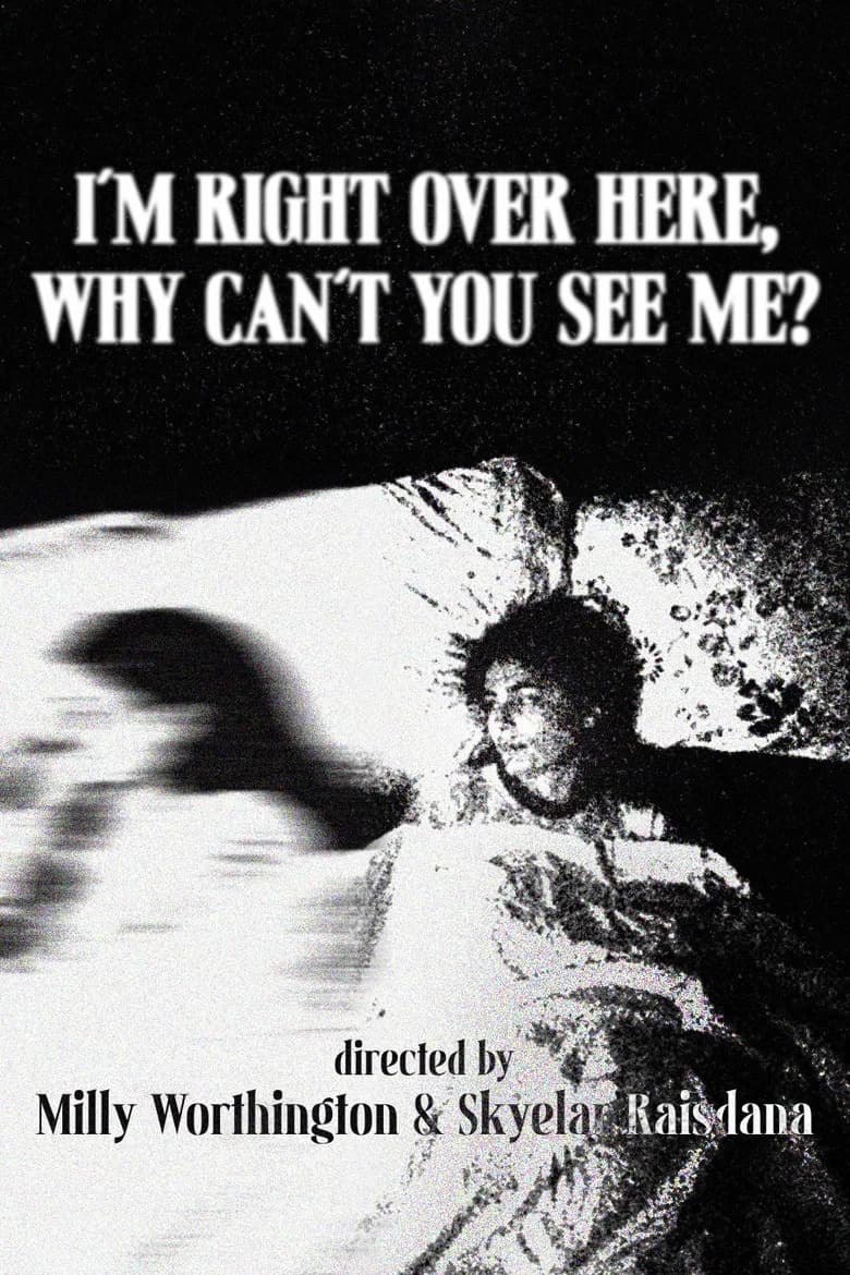 I'm Right Over Here, Why Can't You See Me? cover art