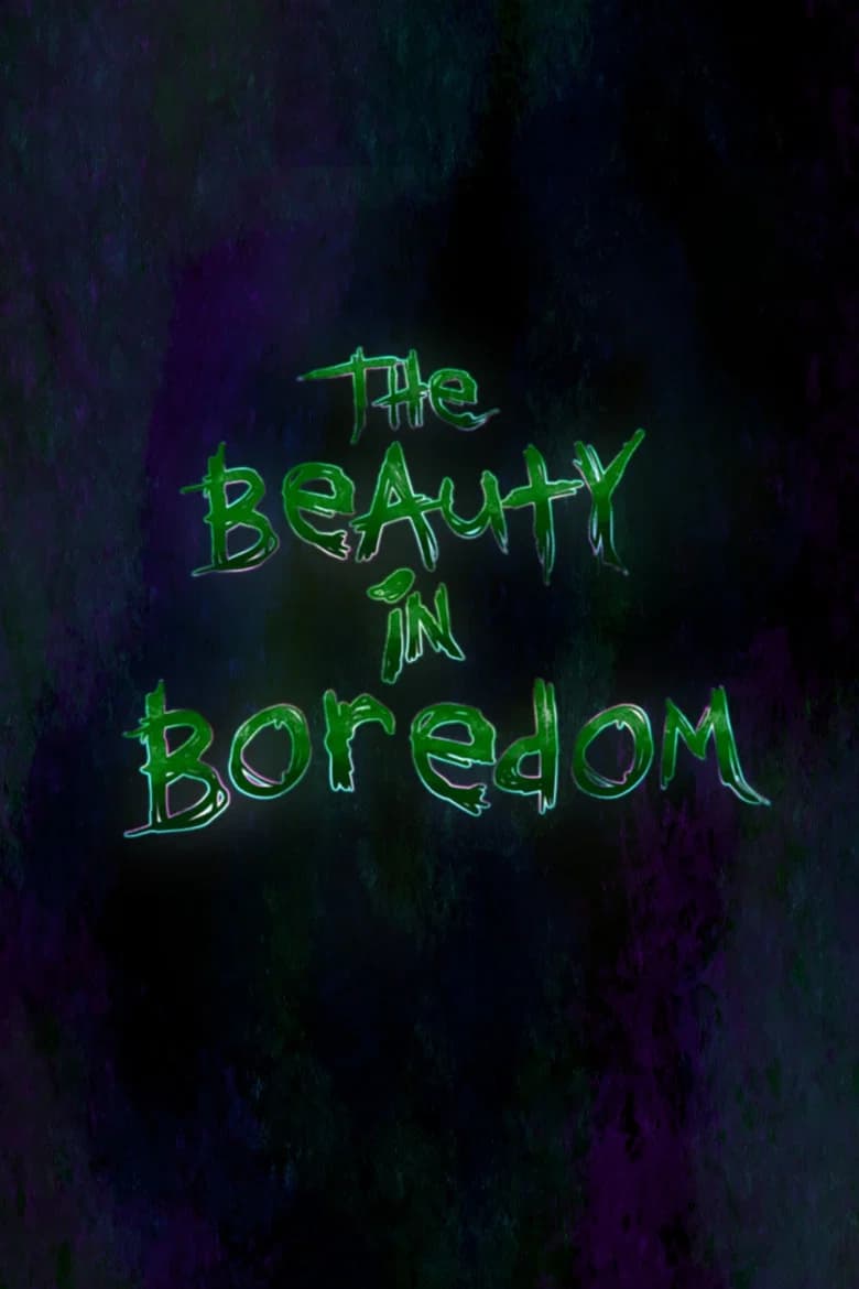 The Beauty in Boredom cover art