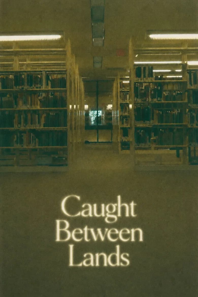Caught Between Lands cover art