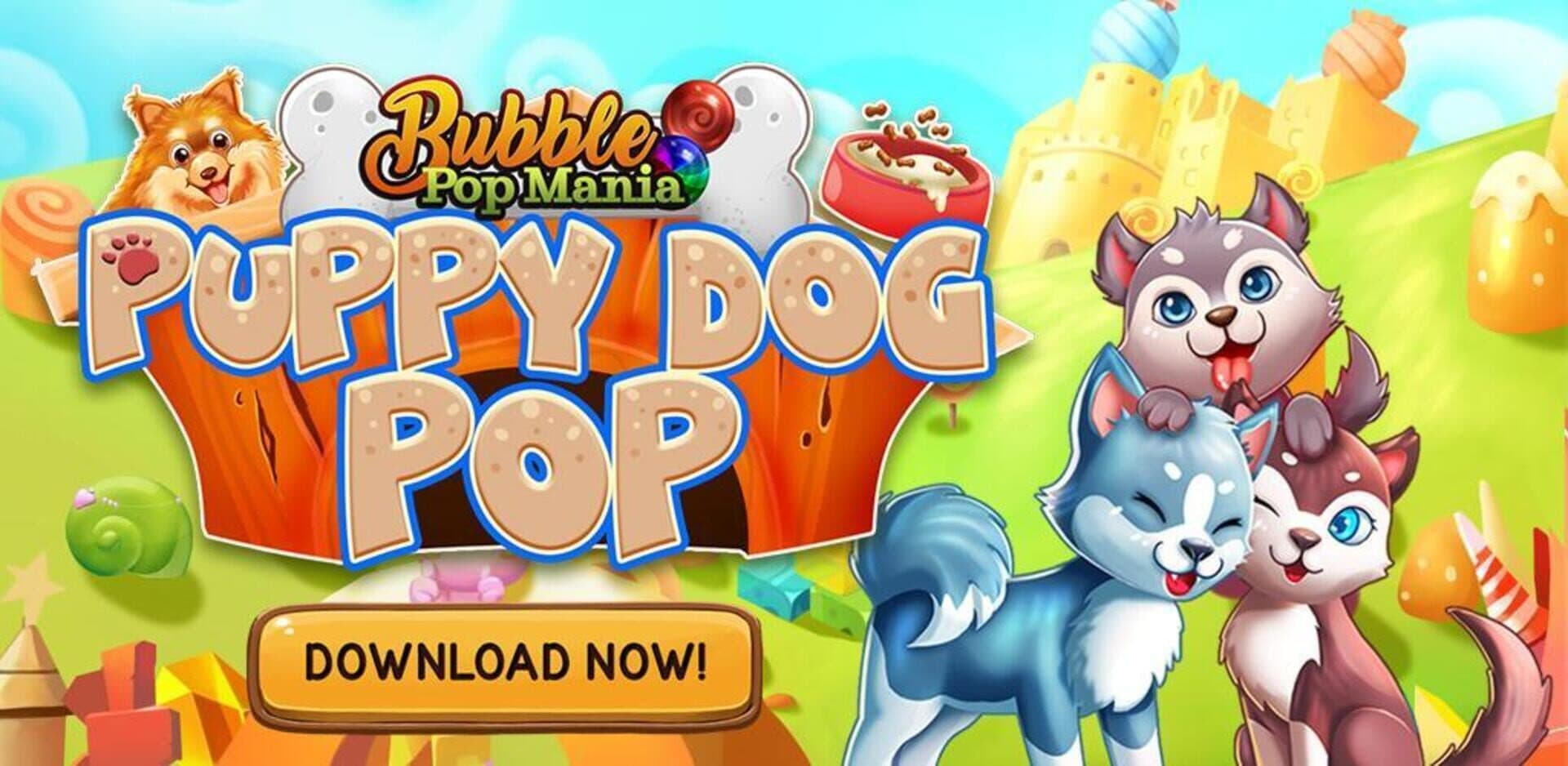 Puppy Dog Pop: Bubble Shoot Mania cover art