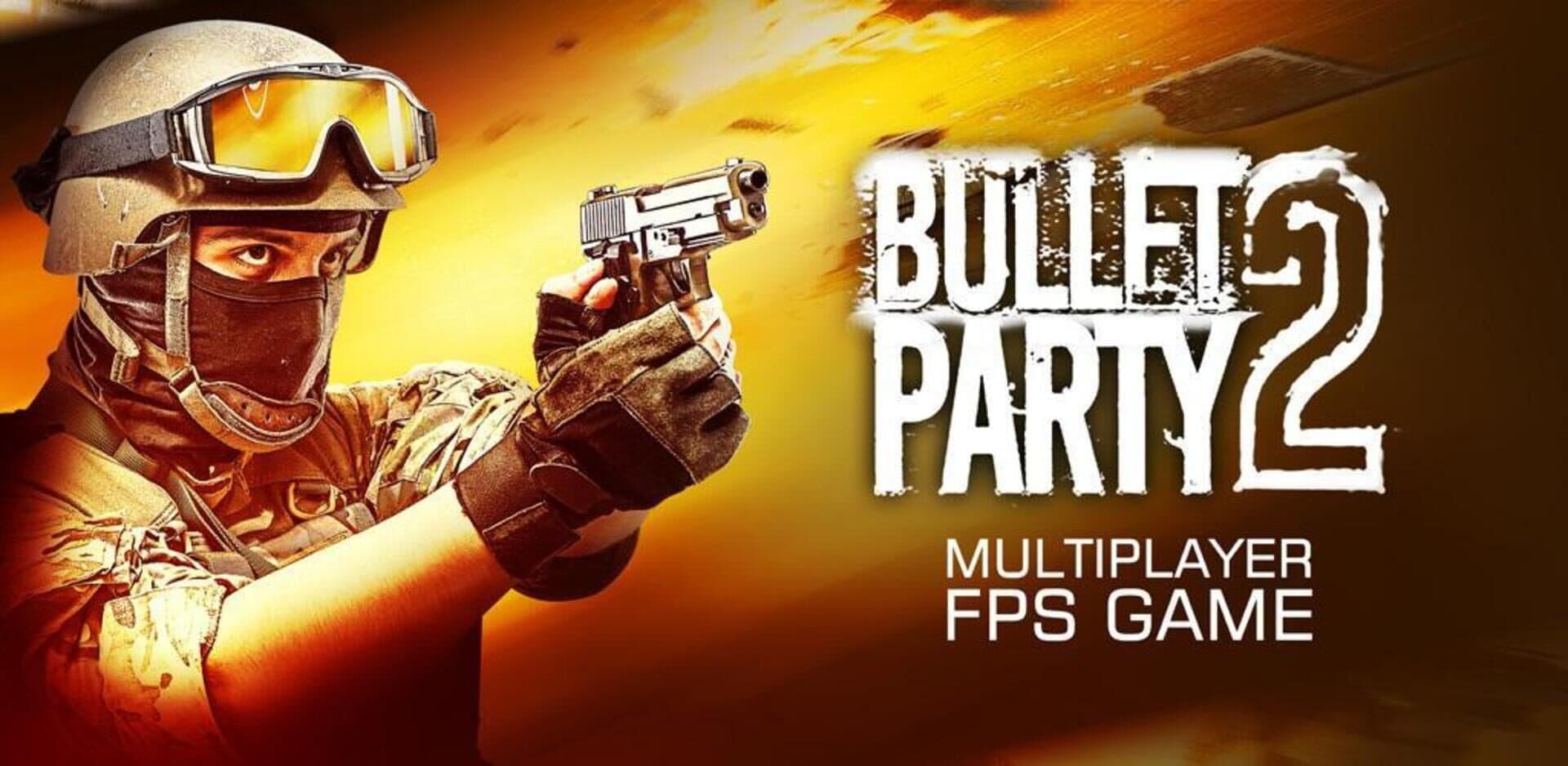 Bullet Party 2 cover art