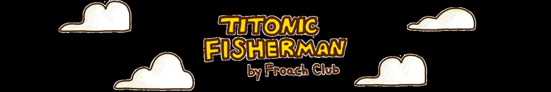 Titonic Fisherman cover art