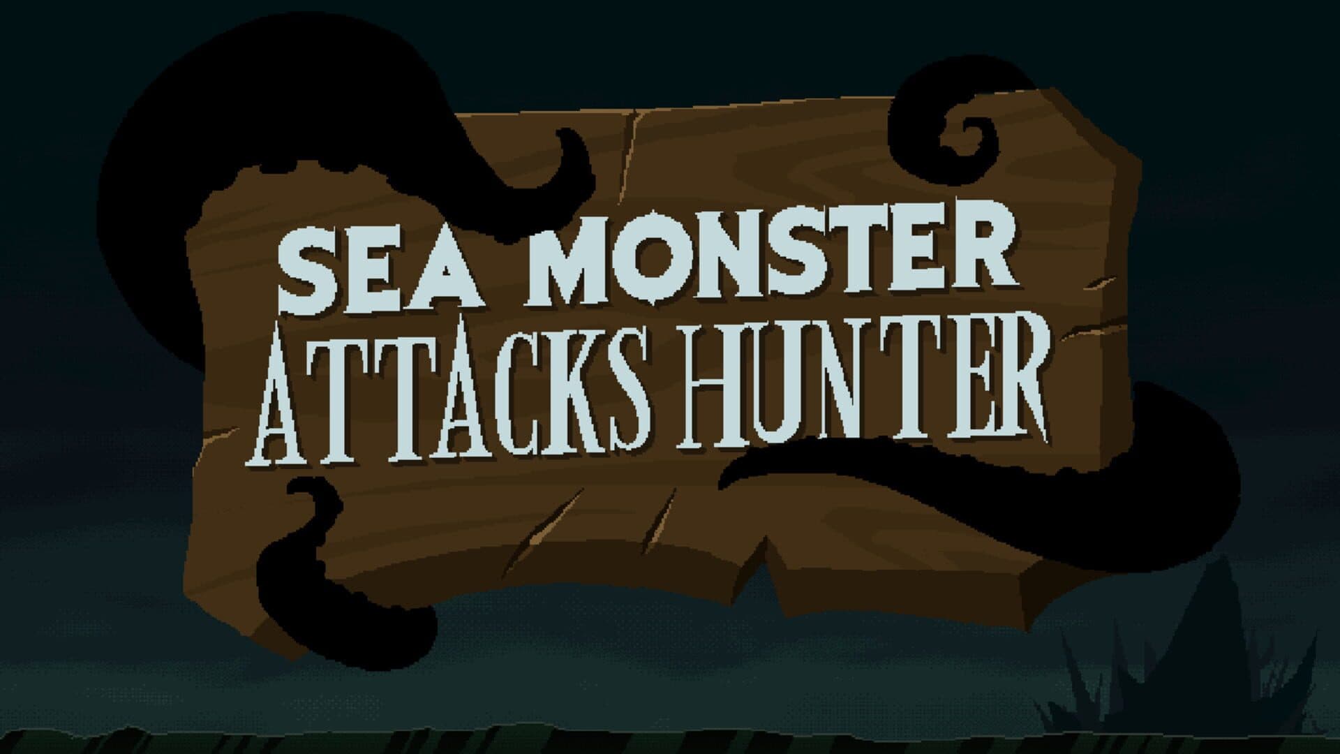 Sea Monster Attacks Hunter cover art