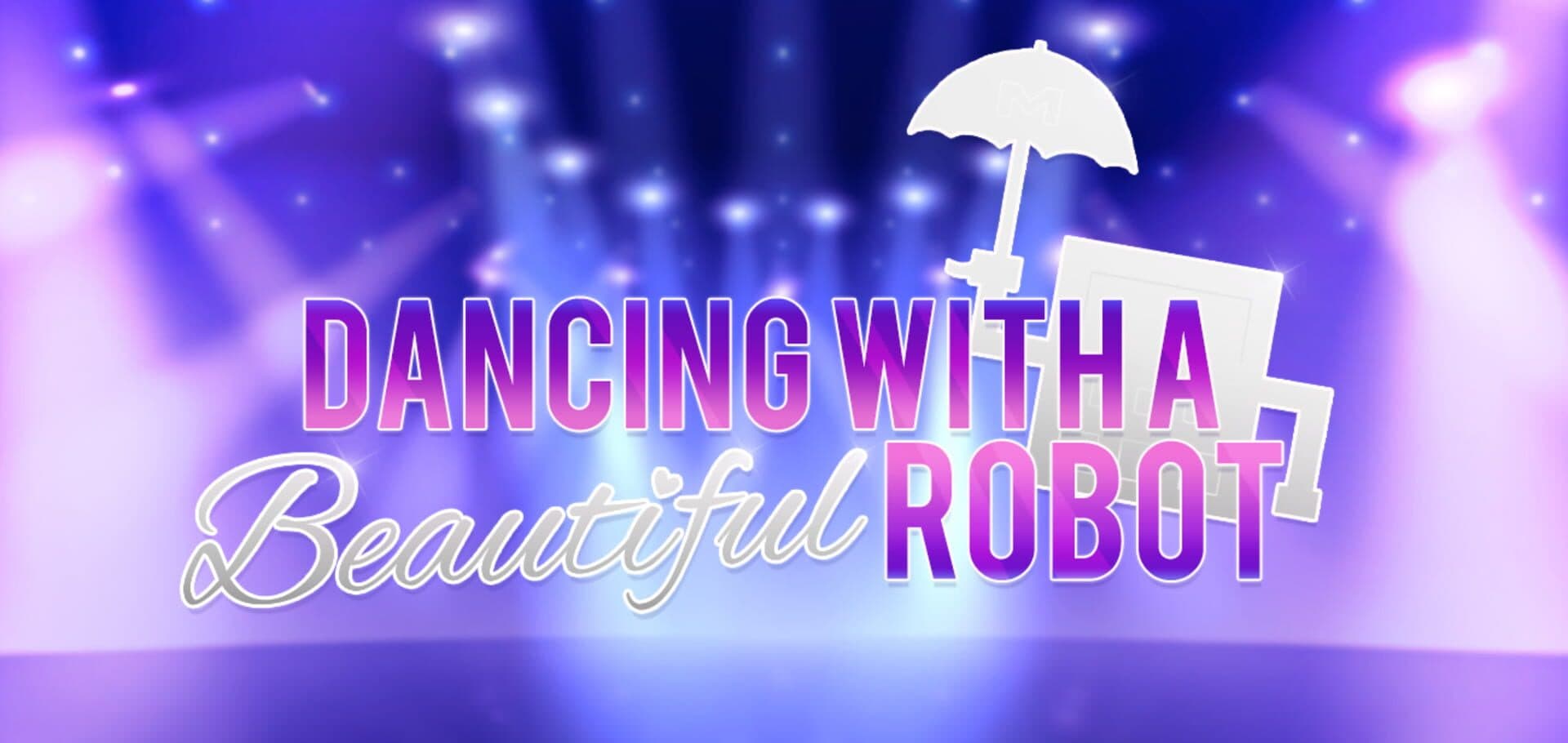 Dancing with a Beautiful Robot cover art