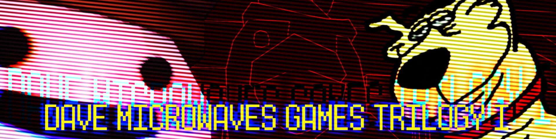 Dave Microwaves Games Trilogy I cover art