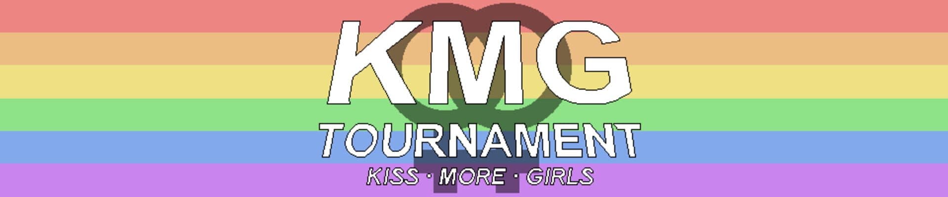 KMG Tournament: Kiss More Girls cover art