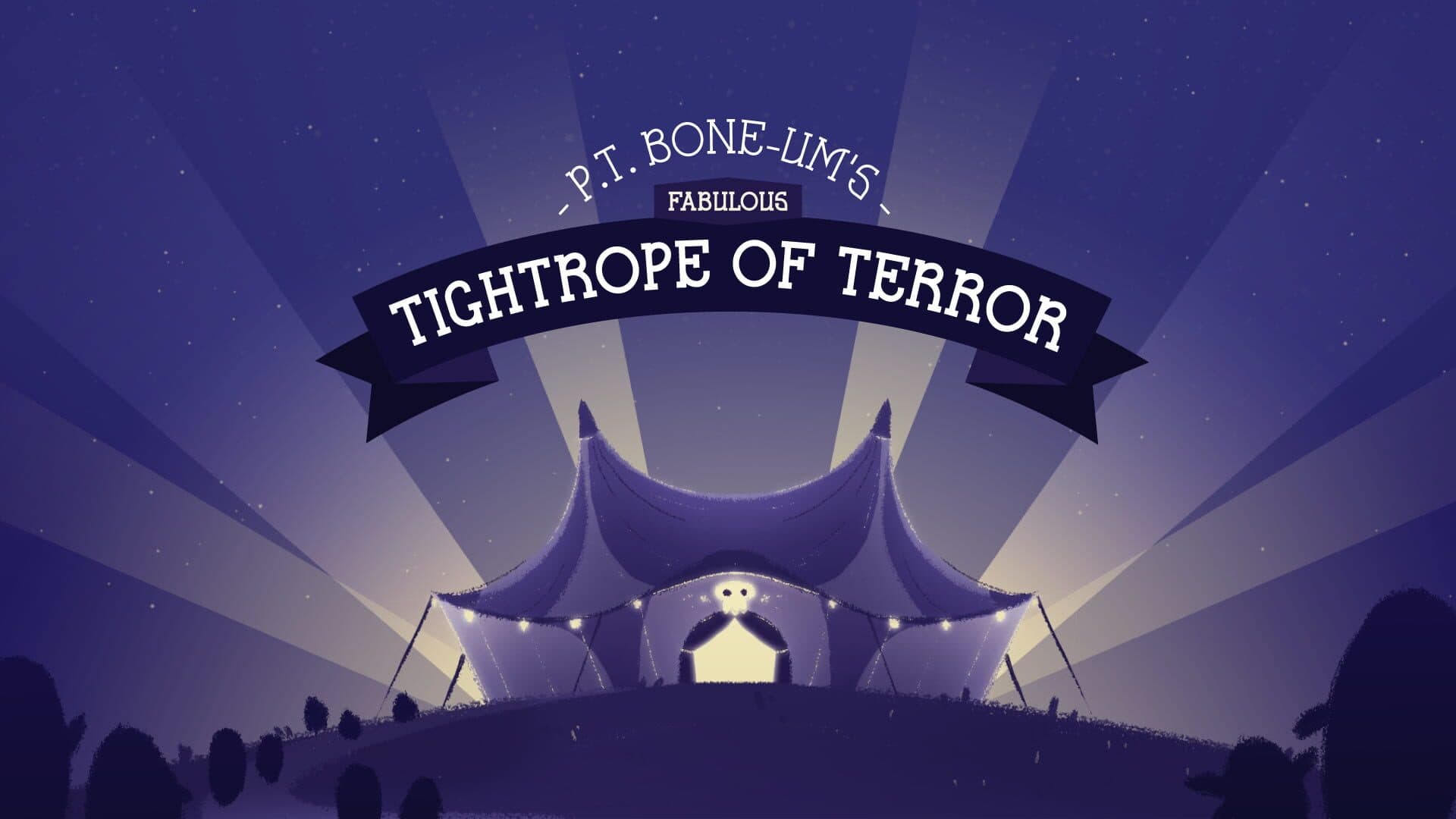 P.T. Bone-um's: Fabulous Tightrope of Terror cover art