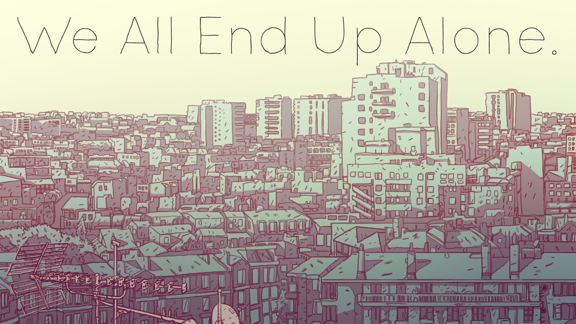 We All End Up Alone cover art