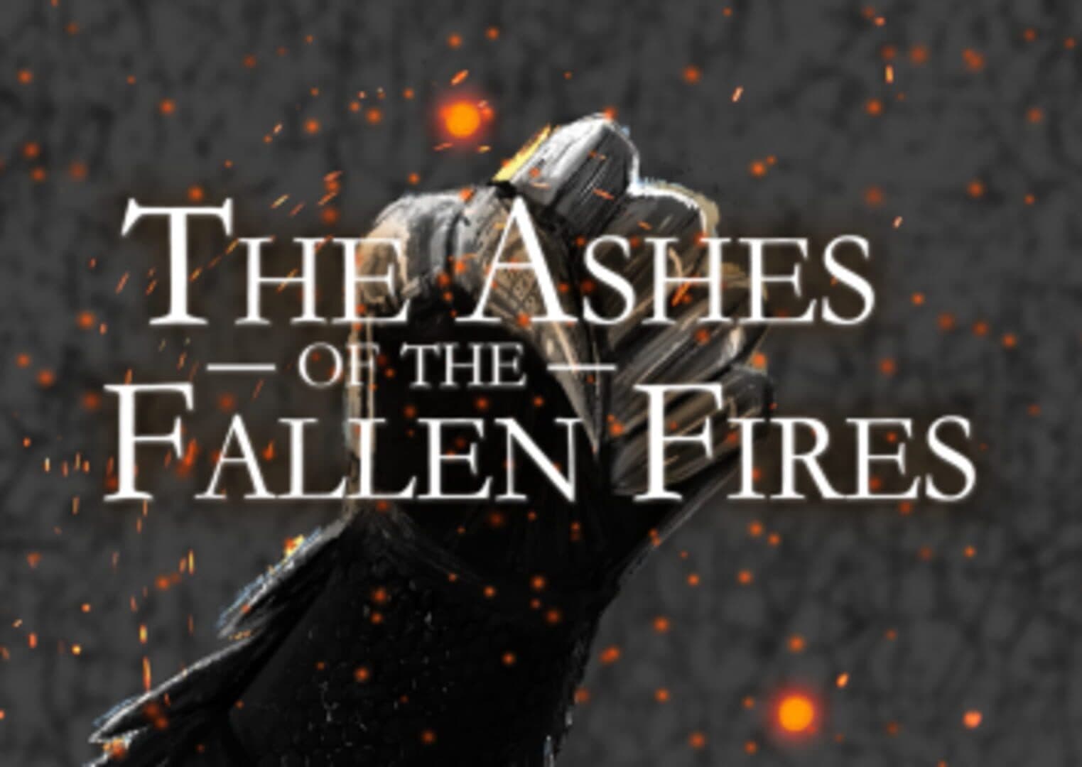 The Ashes of the Fallen Fires cover art