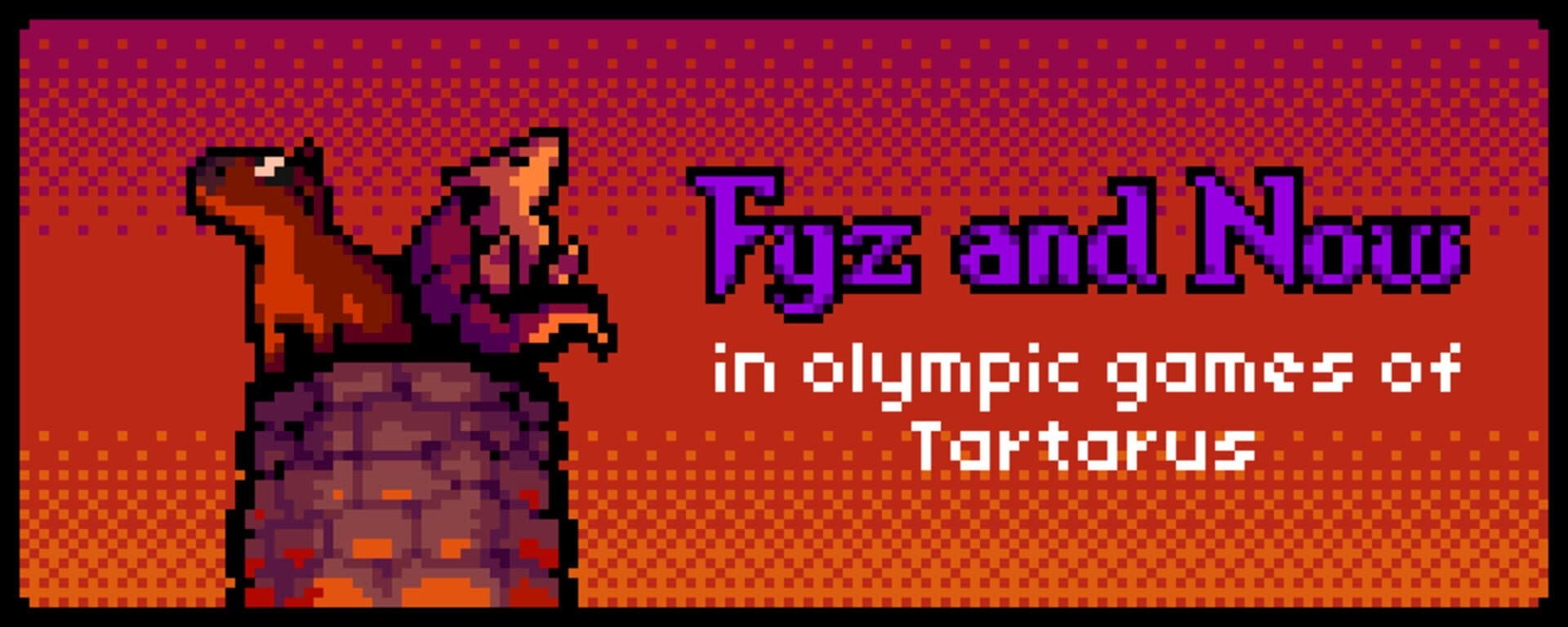 Fyz and Now in Olympic Games of Tartarus cover art