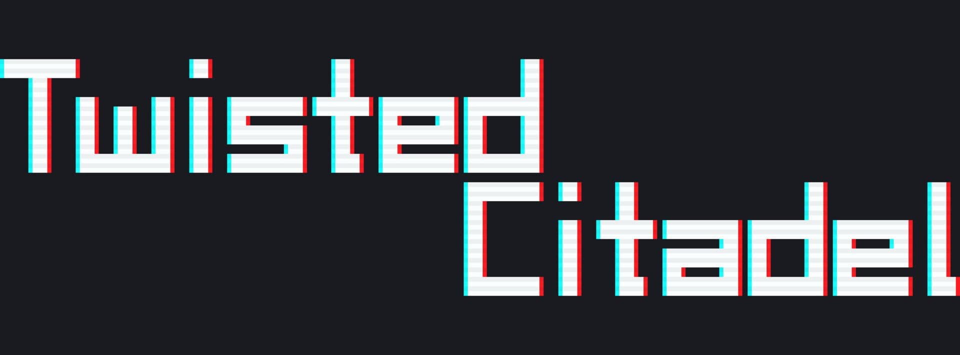 Twisted Citadel cover art