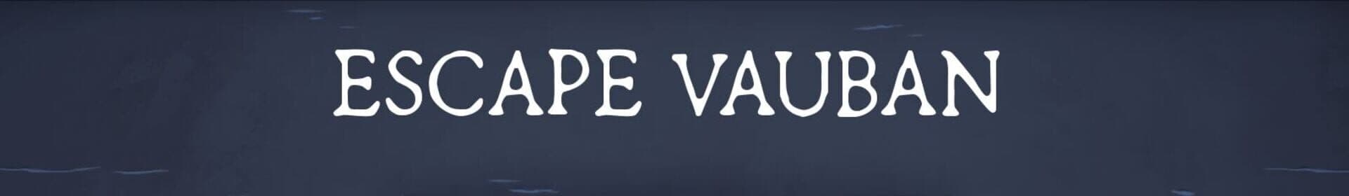 Escape Vauban cover art