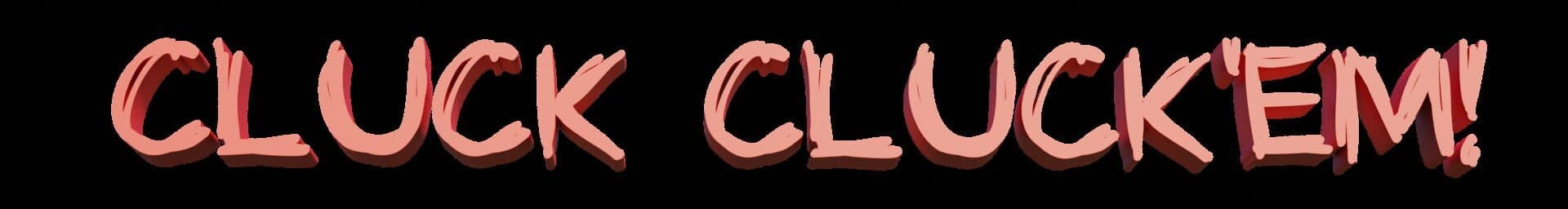 Cluck Cluck'em cover art