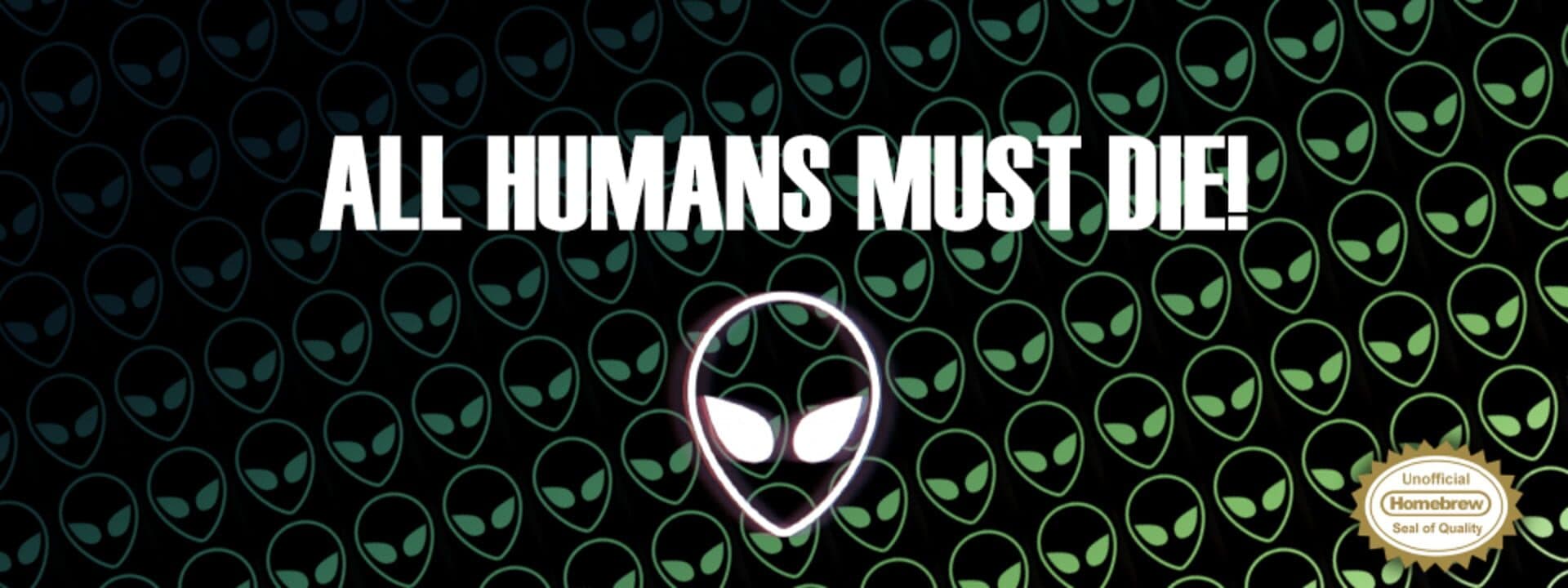All Humans Must Die! cover art