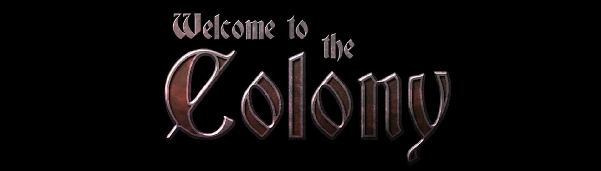 Welcome to the Colony cover art