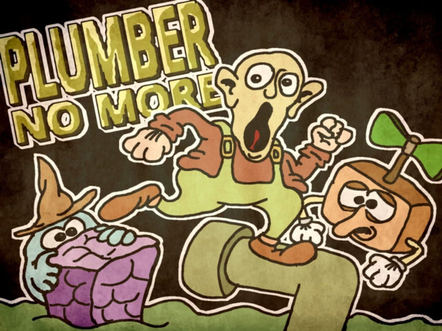 Plumber No More cover art