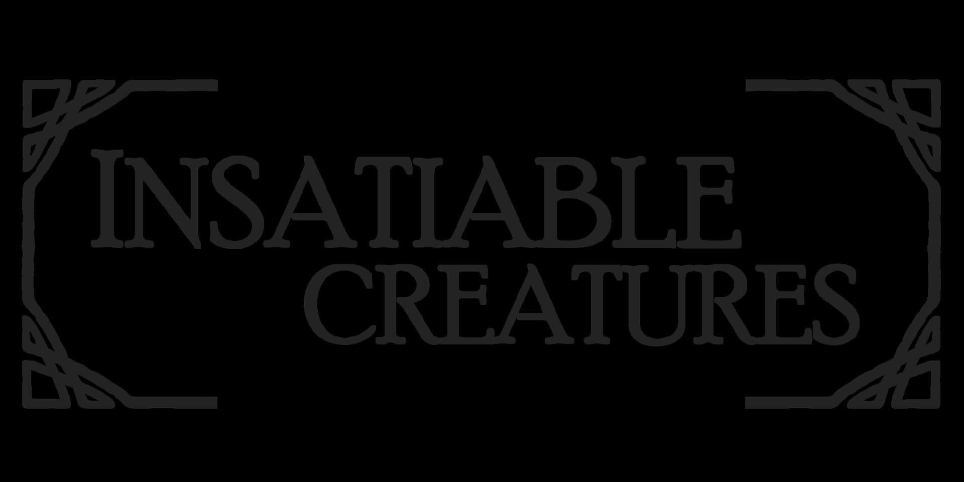 Insatiable Creatures cover art