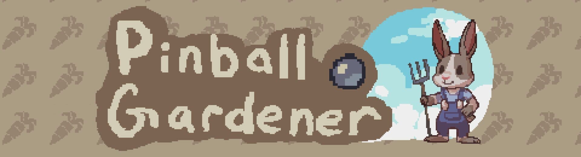 Pinball Gardener cover art