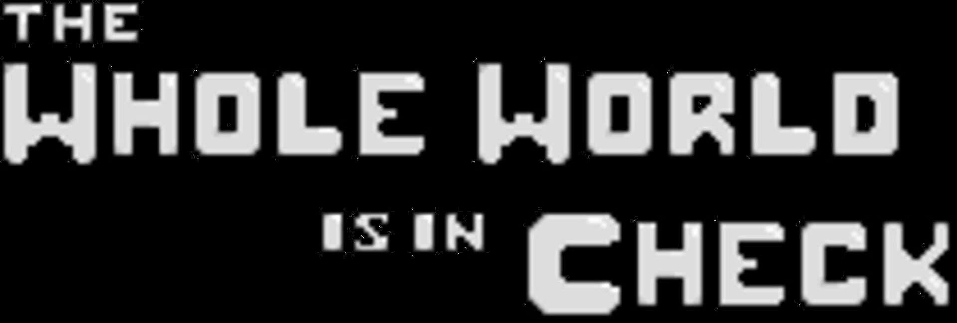 The Whole World is in Check cover art