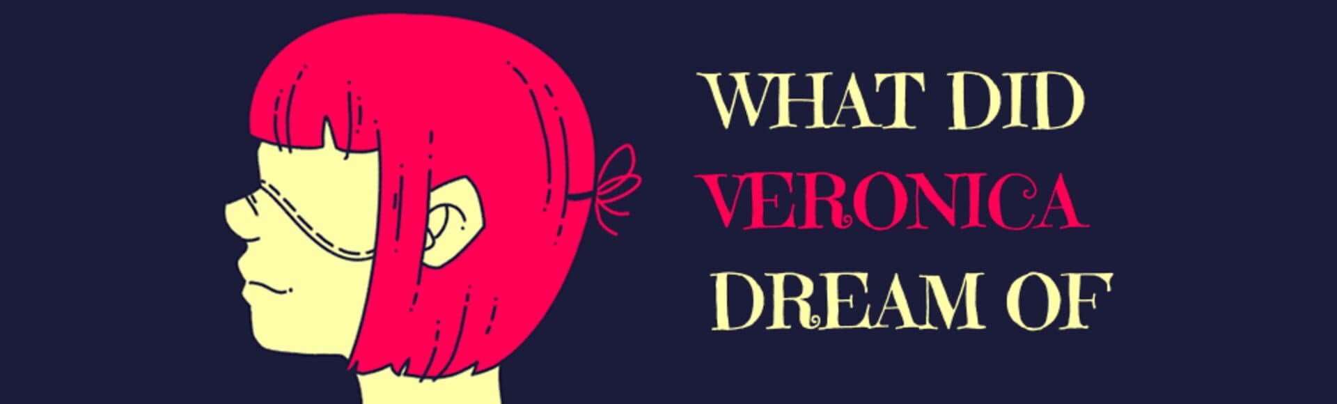 What Did Veronica Dream Of? cover art