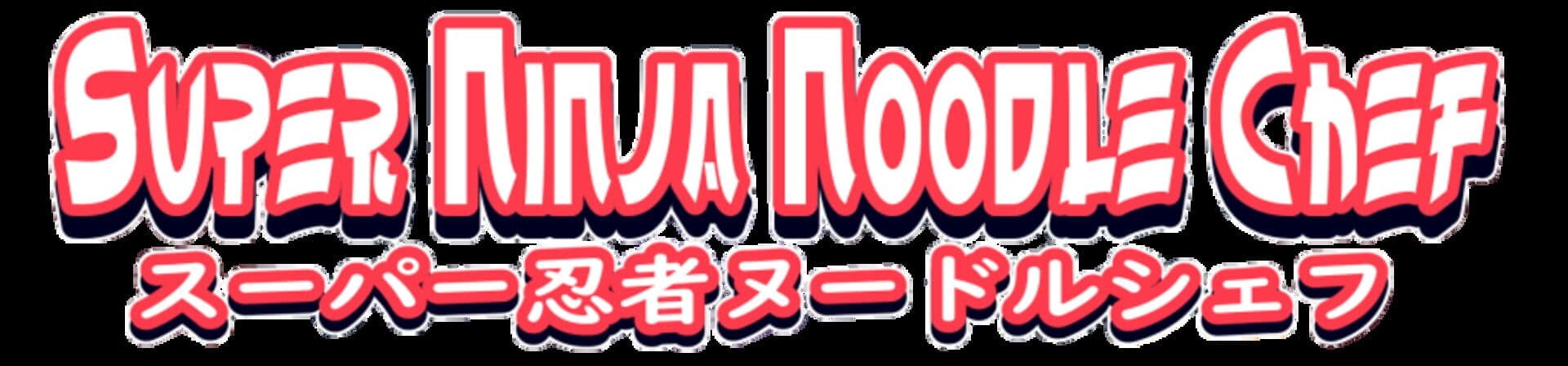 Super Ninja Noodle Chef cover art