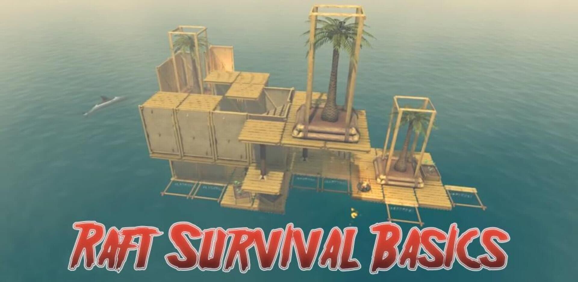 Raft Survival Basics cover art