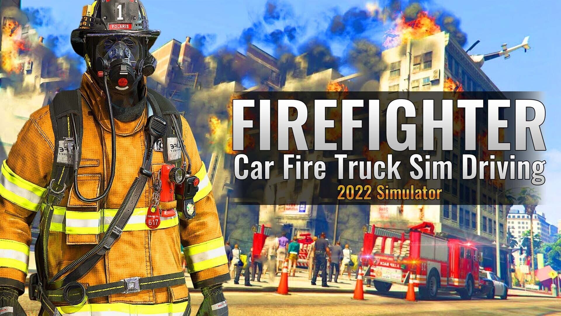 Firefighter: Car Fire Truck Sim Driving 2022 Simulator cover art