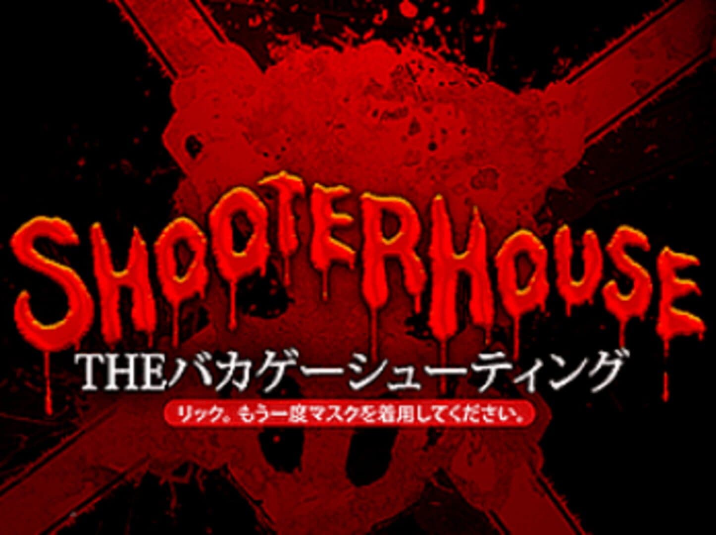 Shooterhouse cover art