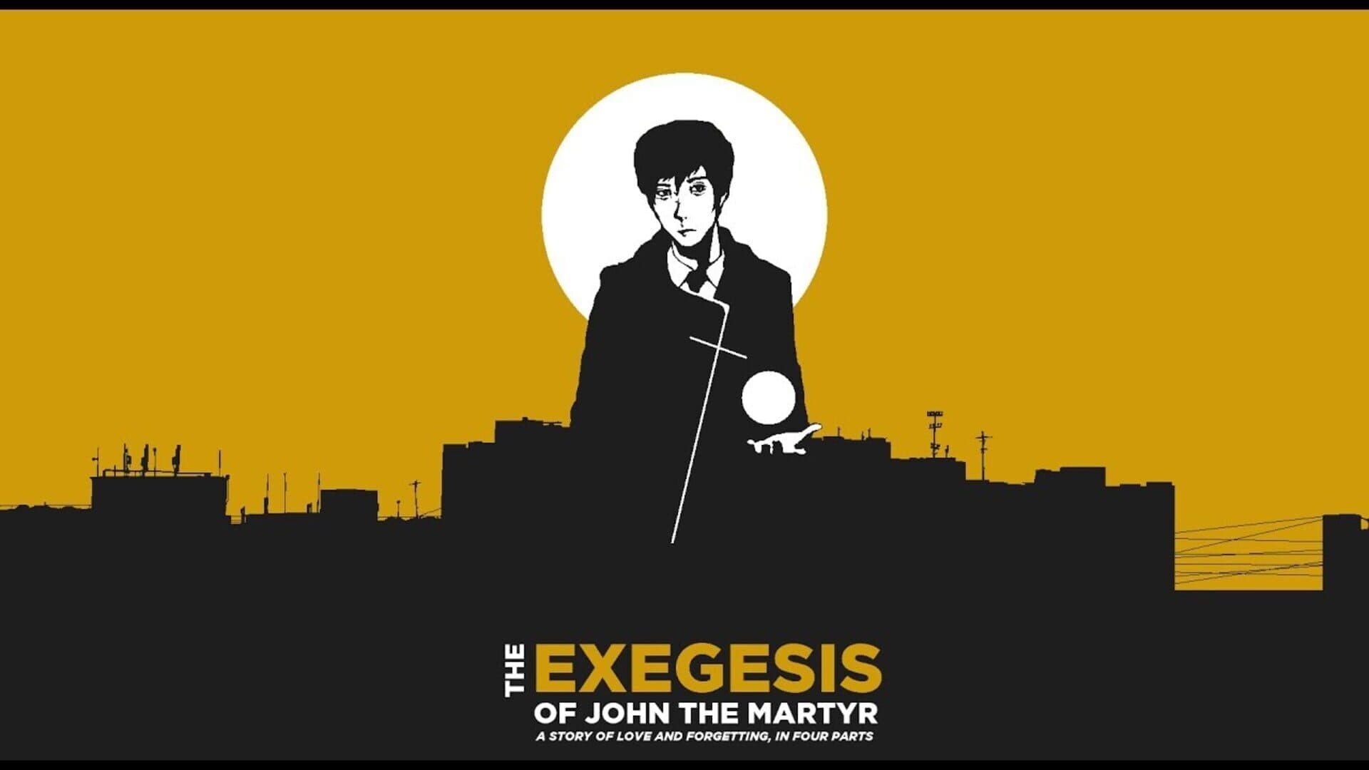 The Exegesis of John the Martyr cover art