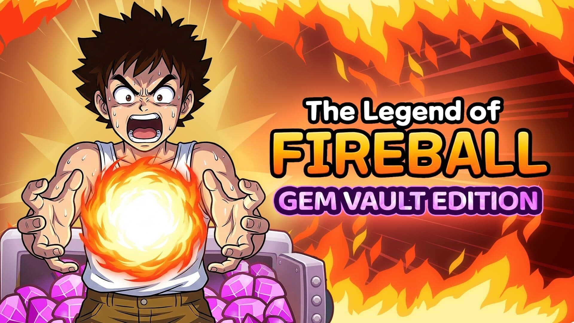 The Legend of Fireball: Gem Vault Edition cover art