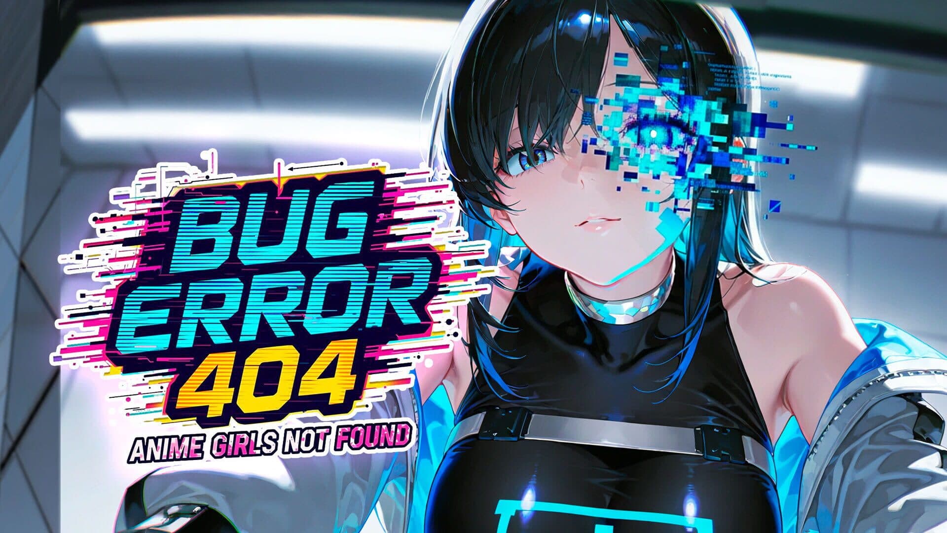 Bug Error 404: Anime Girls Not Found cover art