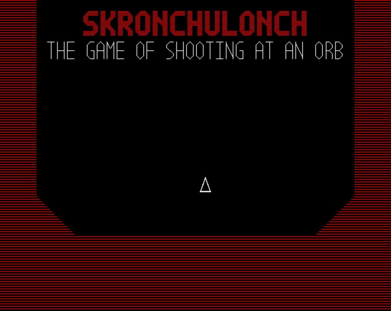 Skronchulonch: The Game of Shooting at an Orb cover art