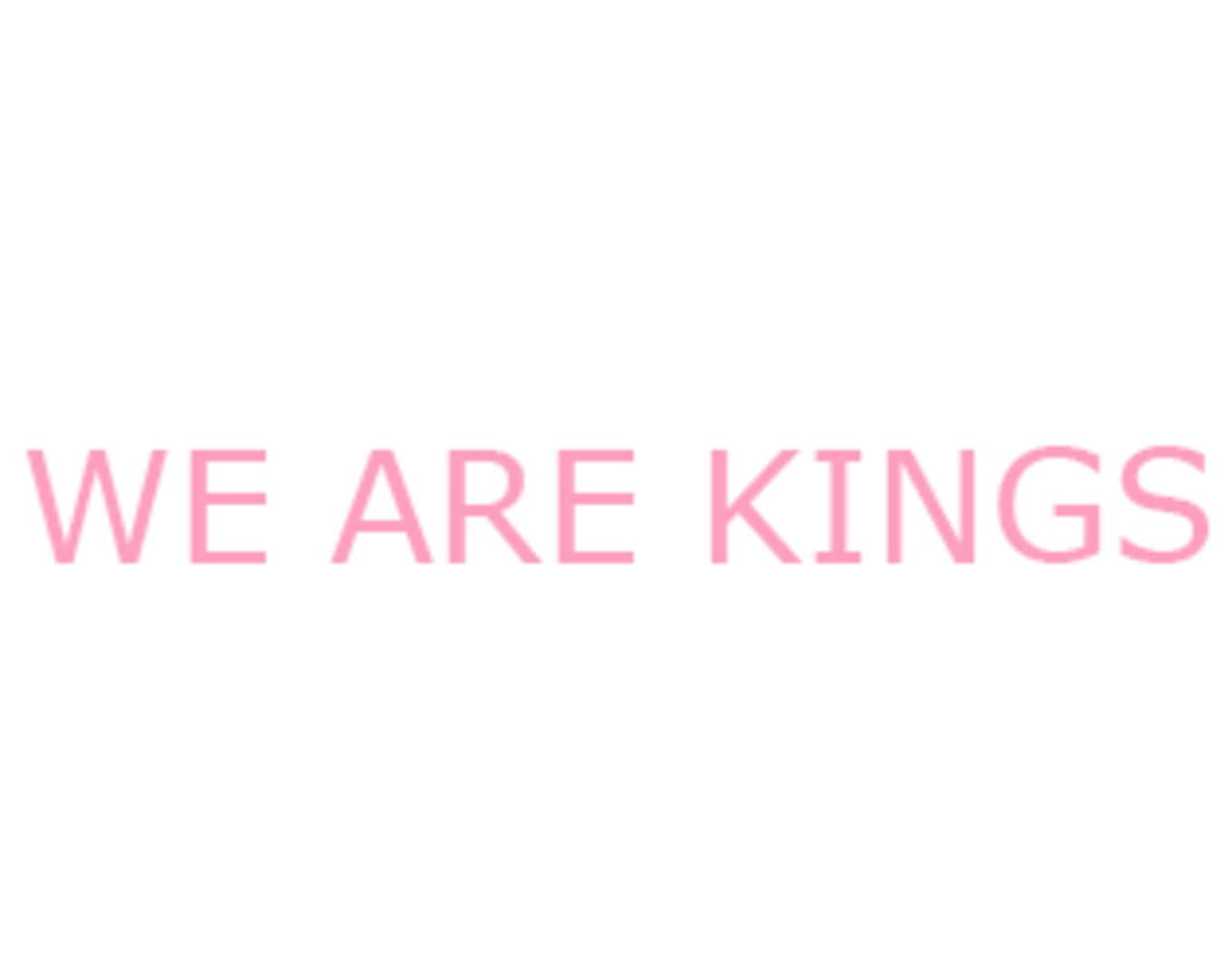 We are kings cover art