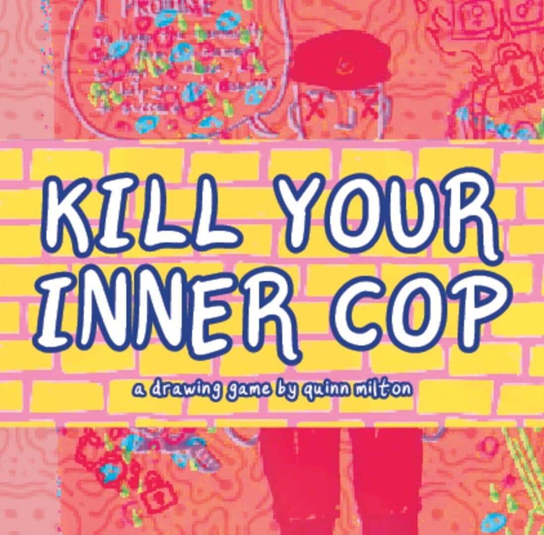 Kill Your Inner Cop cover art