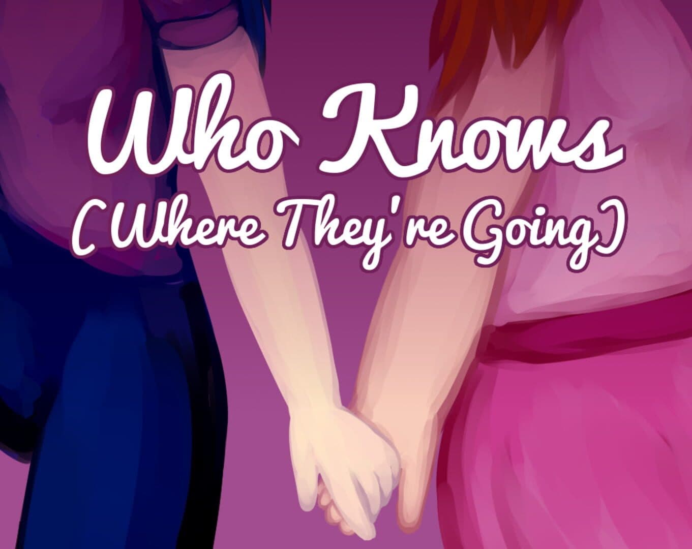 Who Knows Where They're Going cover art