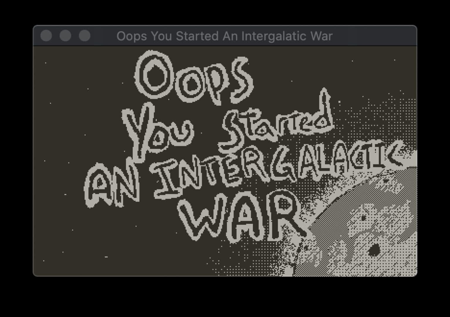 Oops You Started An Intergalactic War cover art