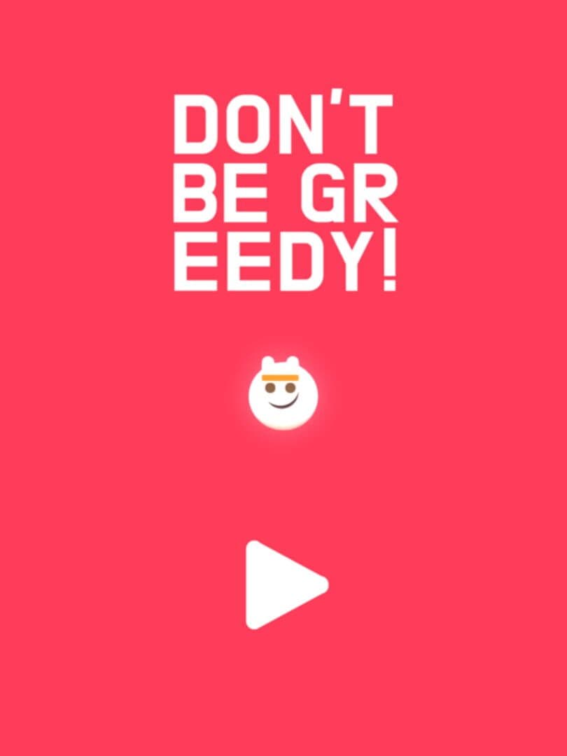 Don't Be Greedy cover art