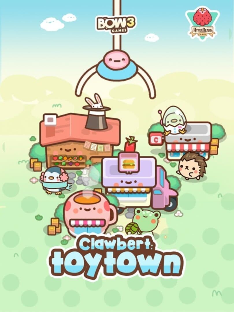 Clawbert: ToyTown cover art