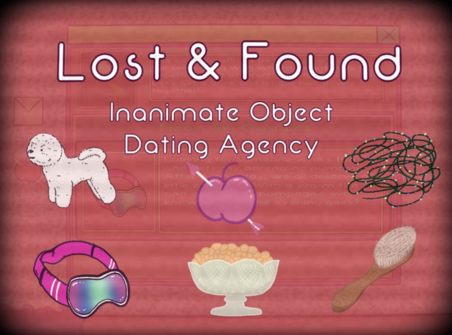Lost & Found: Inanimate Object Dating Agency cover art