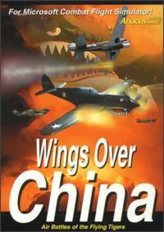 Wings Over China: Air Battles of the Flying Tigers cover art