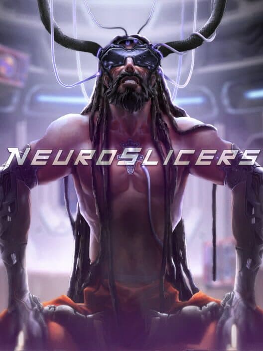 NeuroSlicers cover art