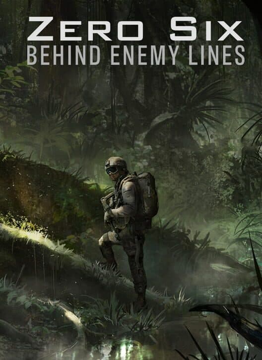 Zero Six: Behind Enemy Lines cover art