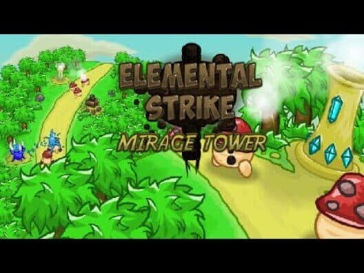 Elemental Strike: Mirage Tower cover art