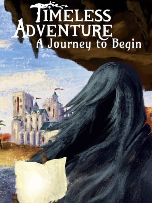 Timeless Adventure: A Journey to Begin cover art