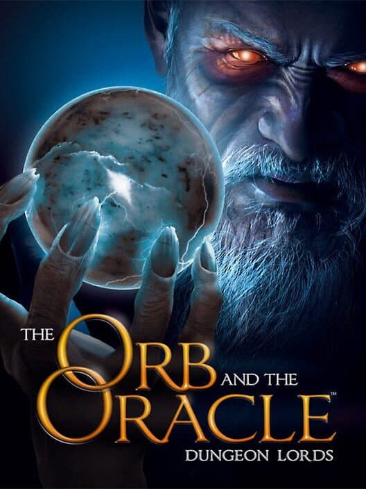 Dungeon Lords: The Orb and the Oracle cover art