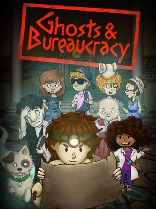 Ghosts and Bureaucracy cover art
